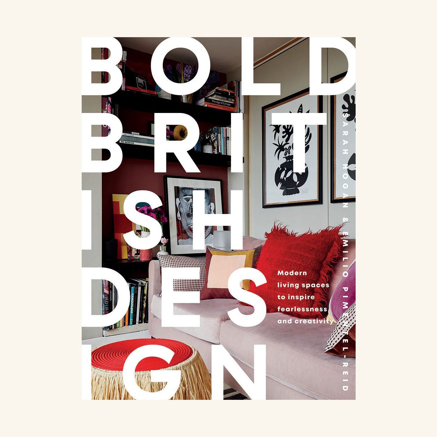 Bold British Design Sarah Hogan & Emilio Pimentel-Reid