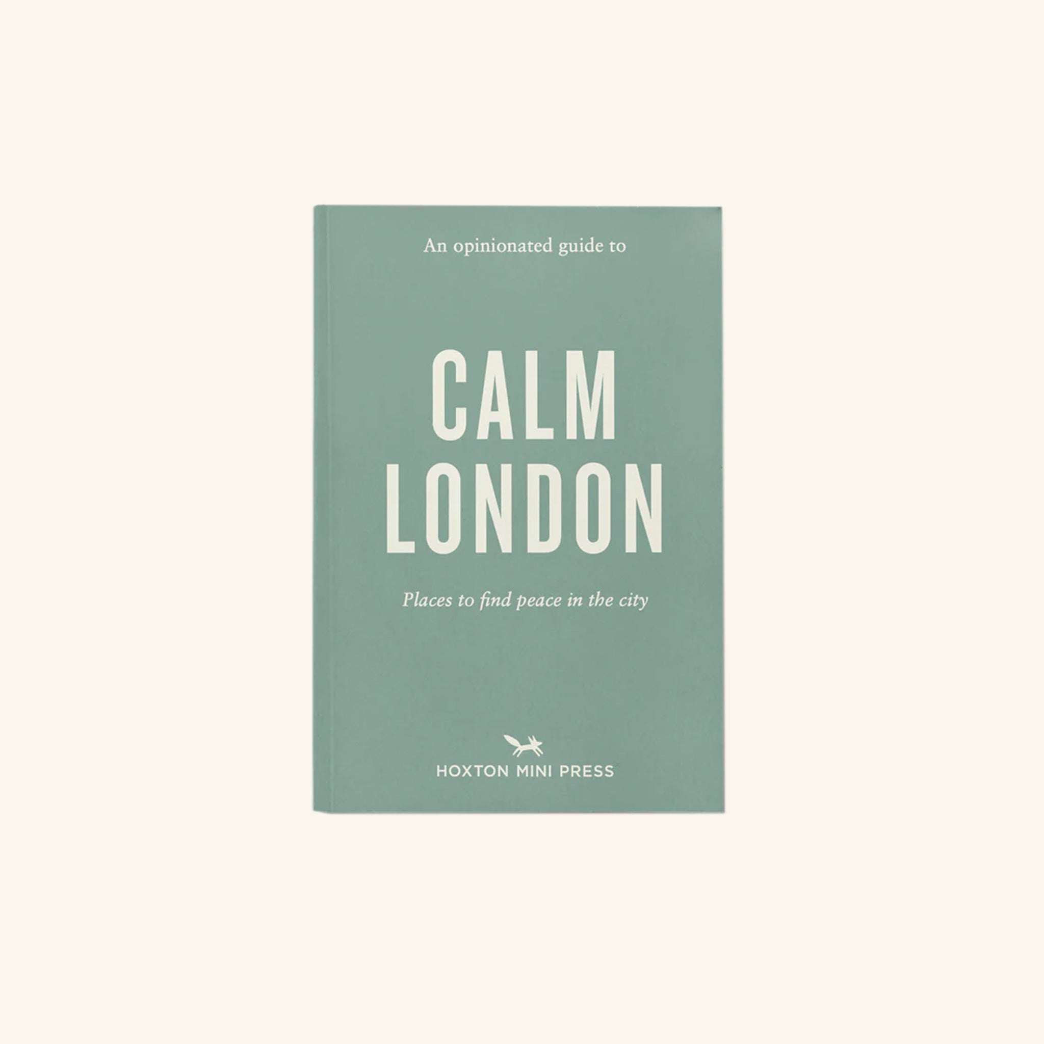 An Opinionated Guide to Calm London