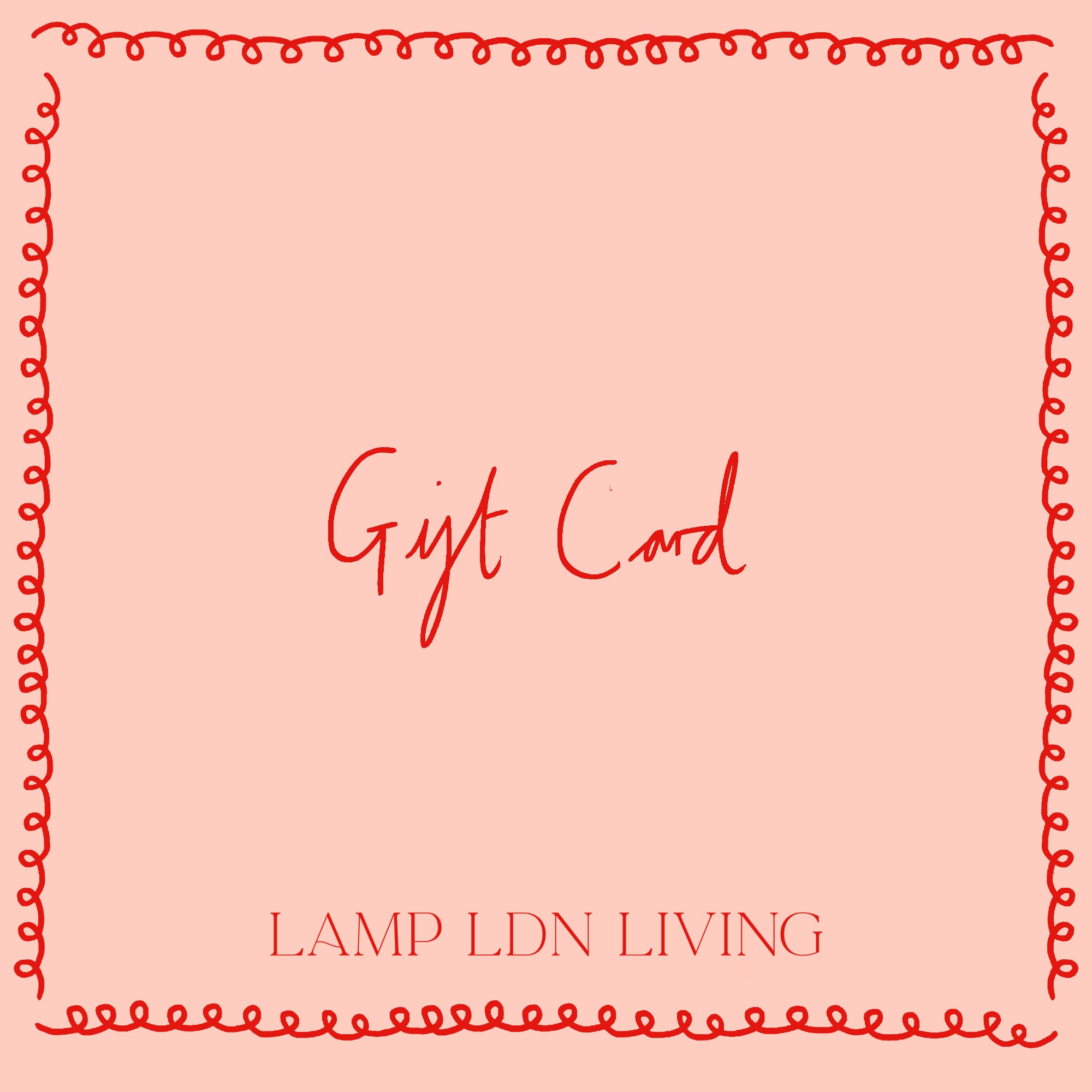 LAMP LDN Gift Card