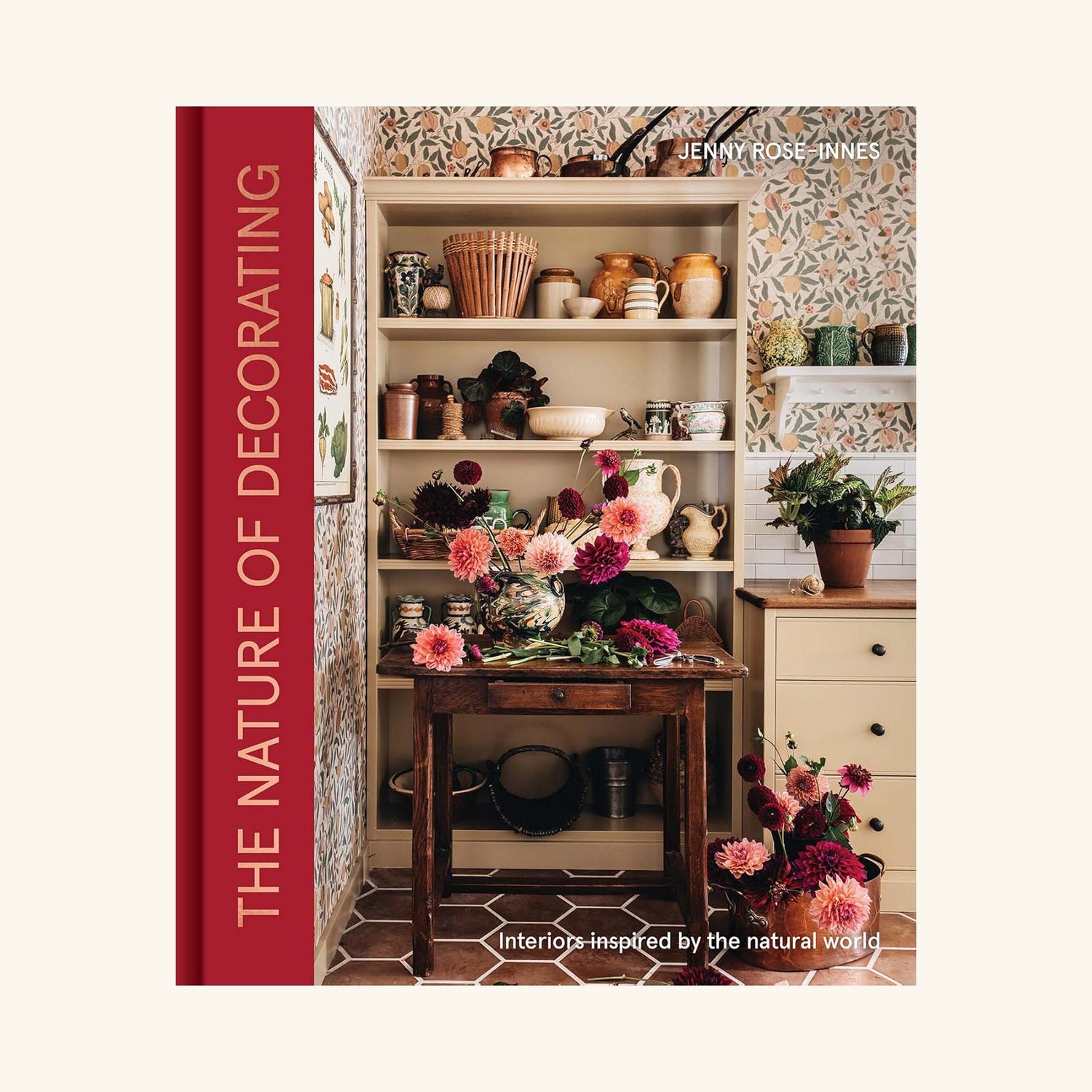 The Nature of Decorating: Interiors Inspired by the Natural World
