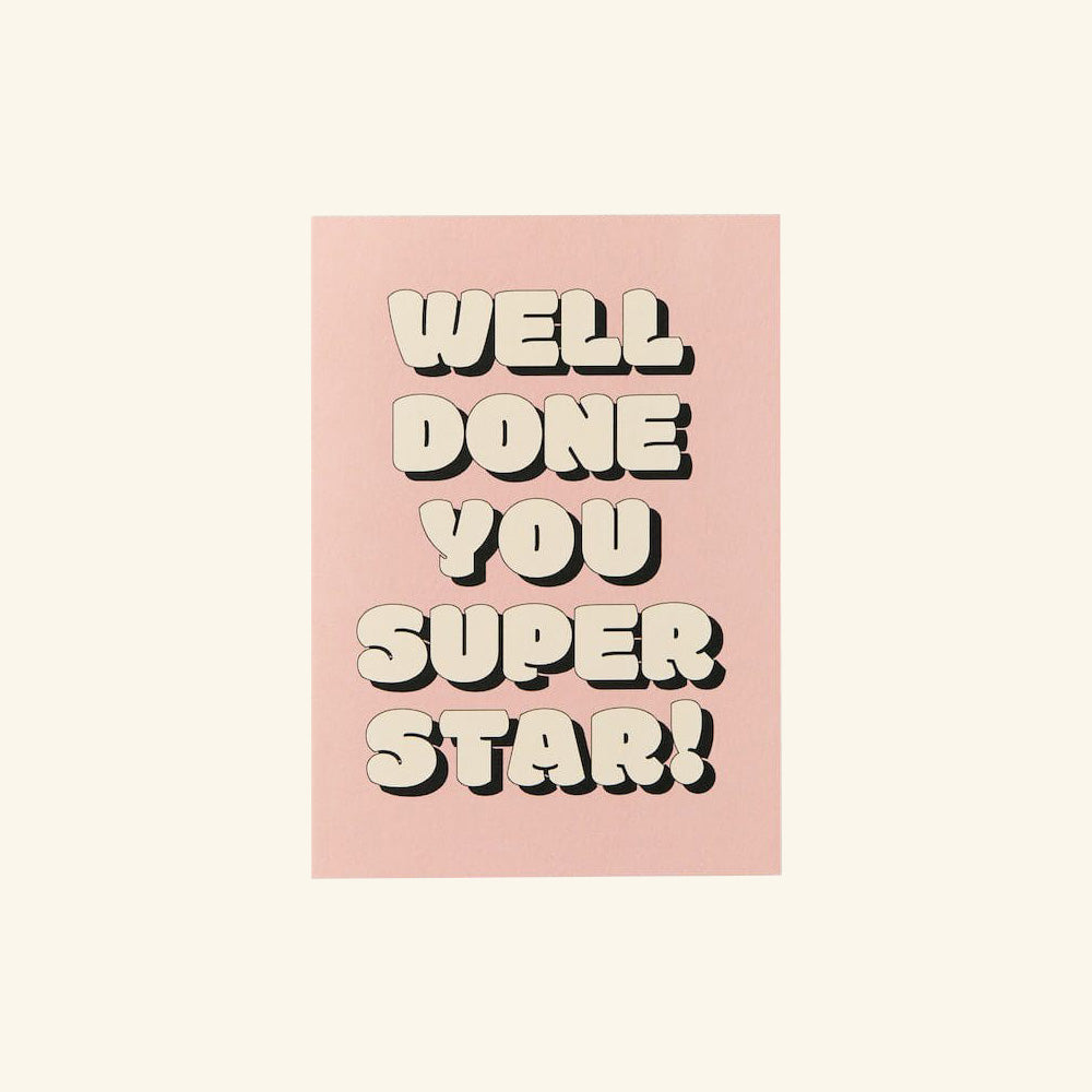 Bubble Well Done You Superstar Card